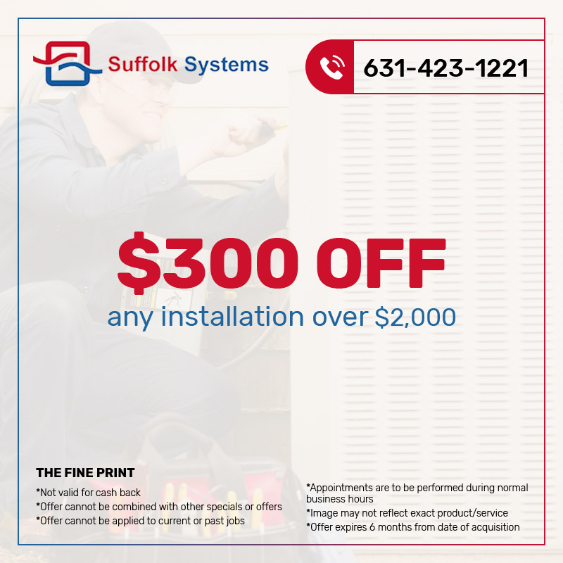 $300 off any installation over $2,000